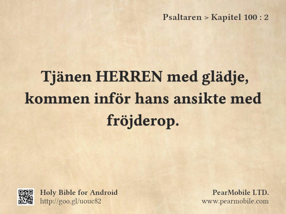 Psaltaren, Kapitel 100:2